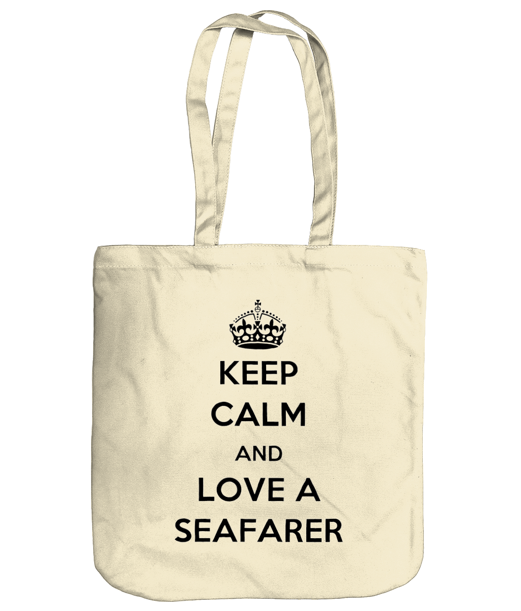 Organic cotton 'strong' tote bag (Keep Calm and Love a Seafarer)