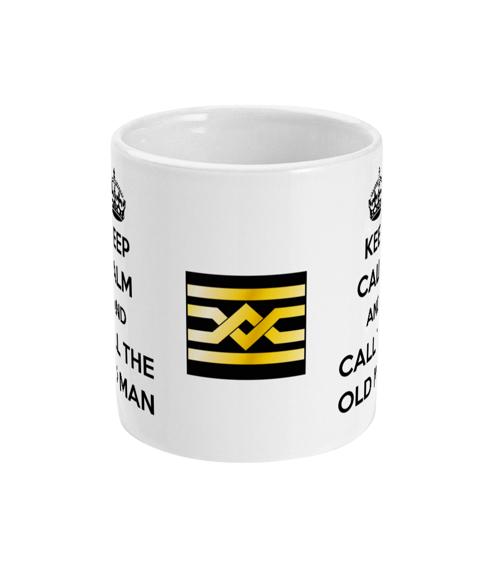 Keep calm and call the old man Merchant Navy mug Great Harbour Gifts