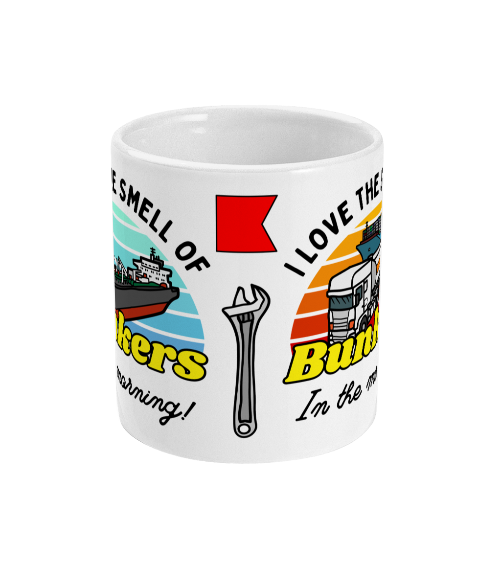 Marine engineer mug (I love the smell of bunkers in the morning!) Great Harbour Gifts