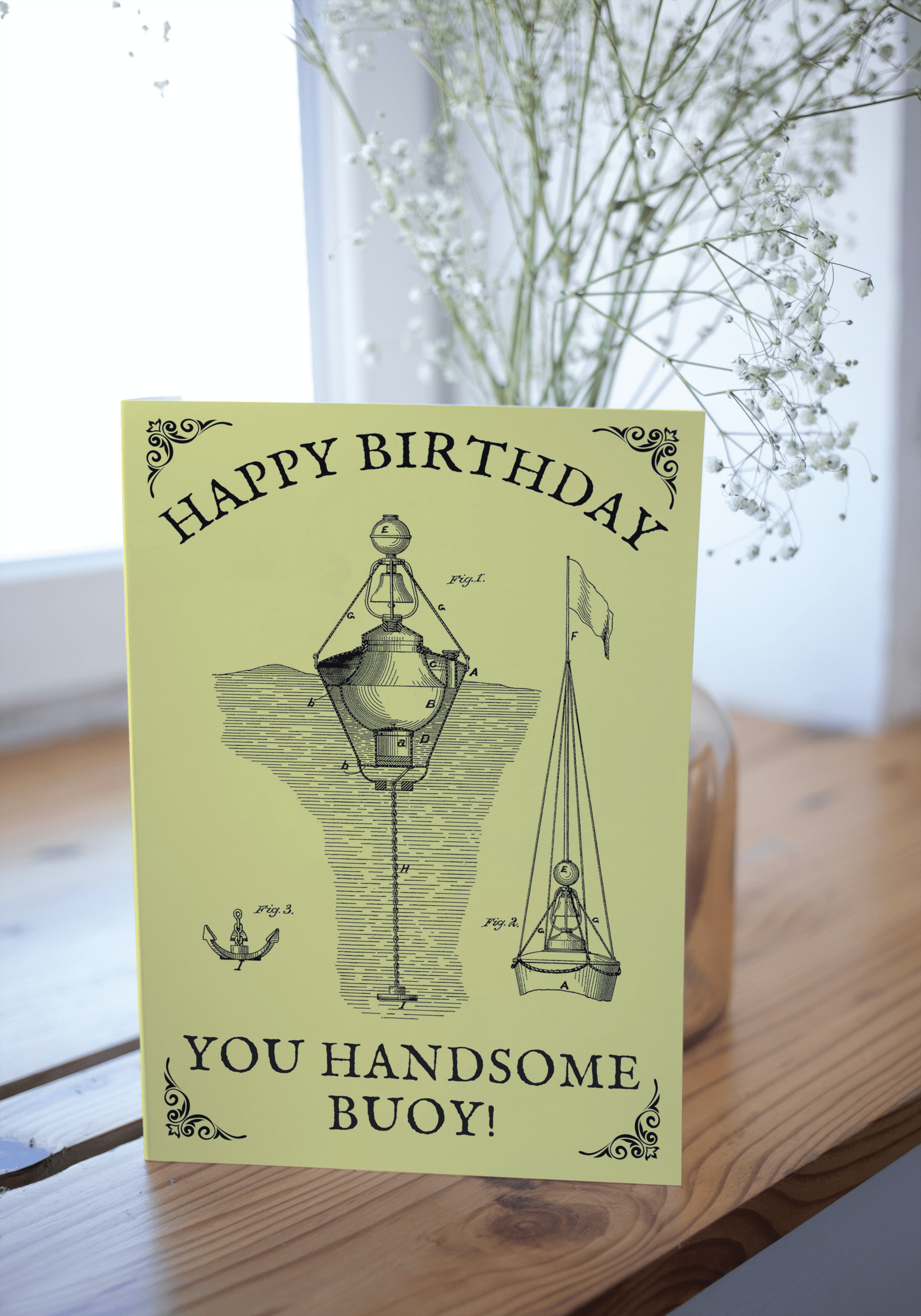 Nautical Birthday card, You handsome buoy! Great Harbour Gifts