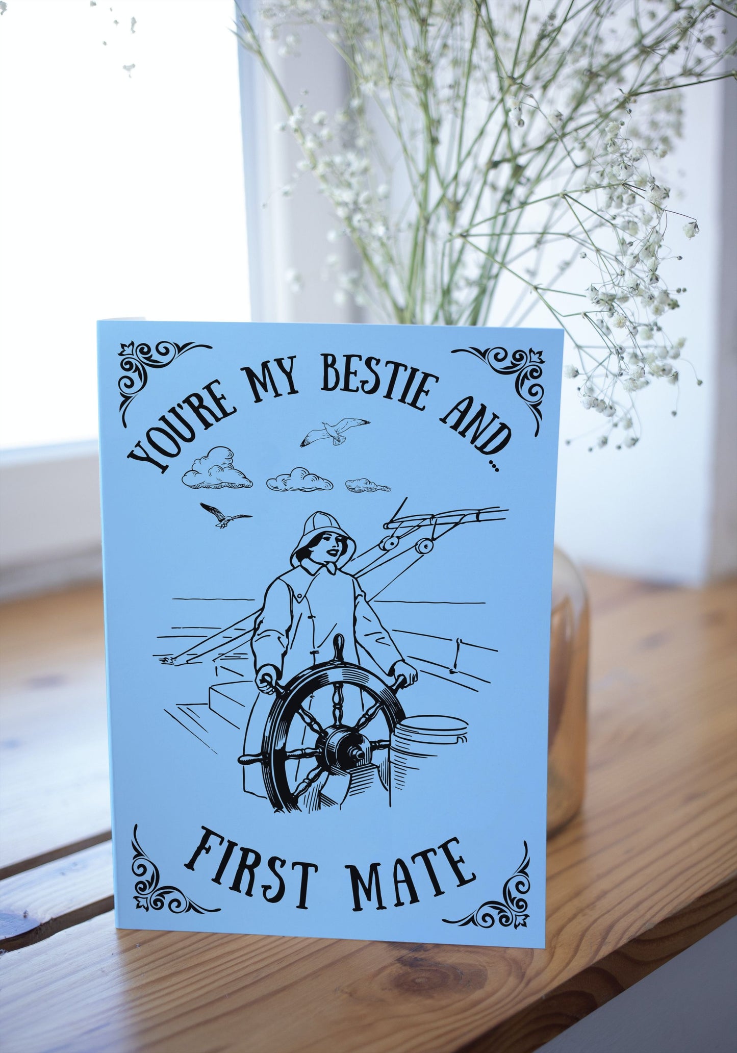 Nautical Friendship Card, You're my bestie and... first mate Great Harbour Gifts