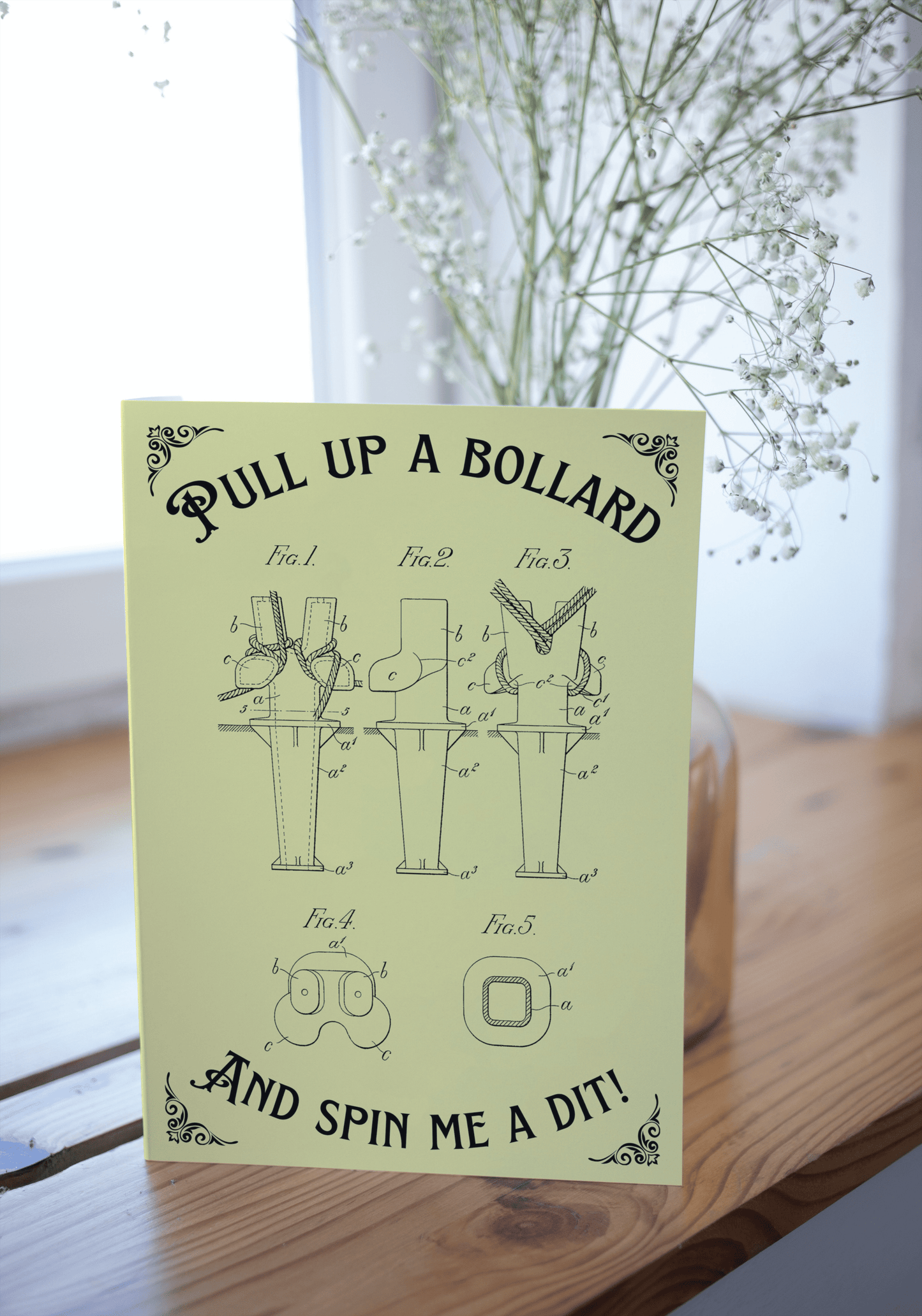 Nautical any occasion card, 'Pull up a bollard and spin me a dit! Great Harbour Gifts