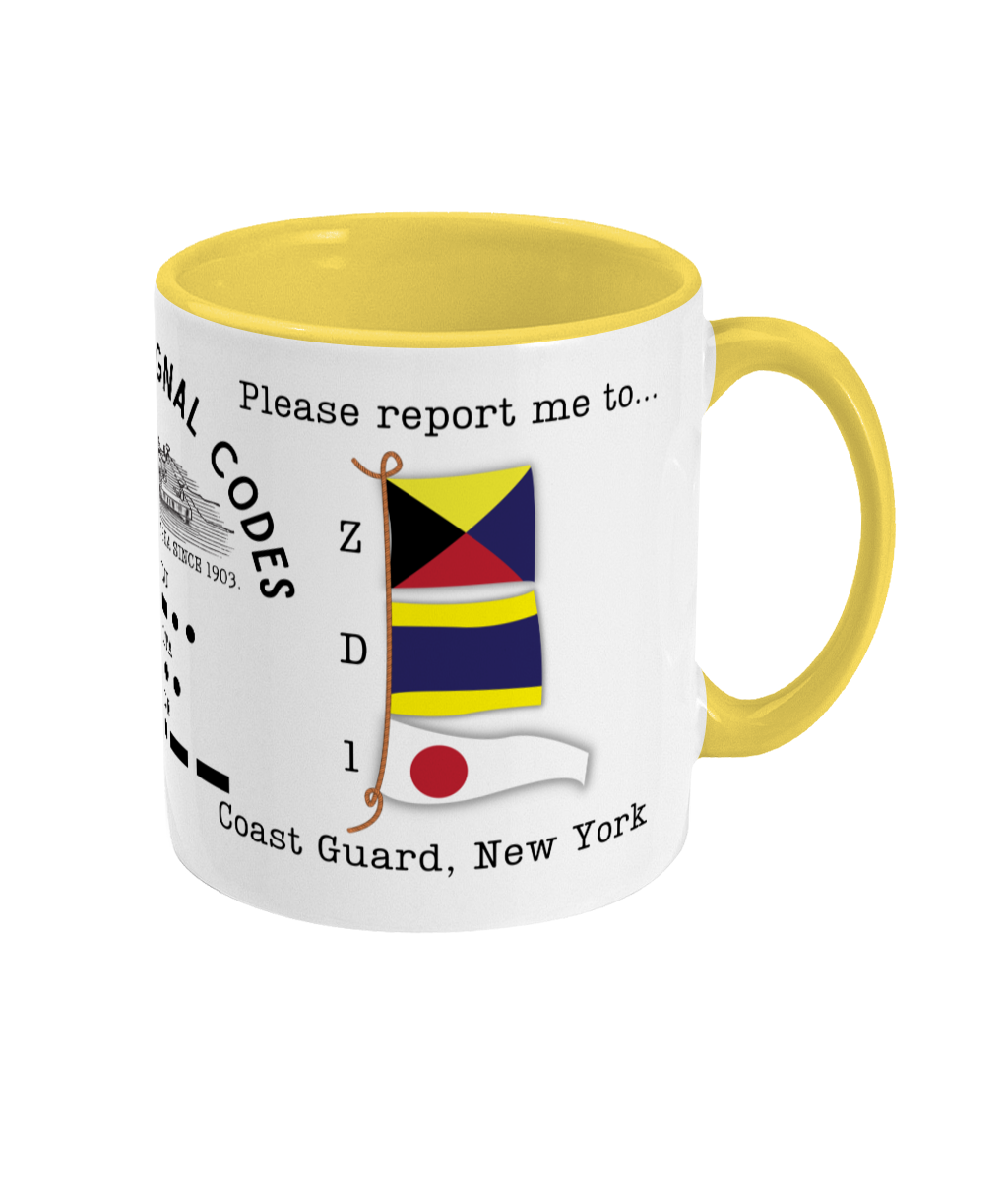 Nautical code flag mug, Please report me to Coast guard New York Great Harbour Gifts