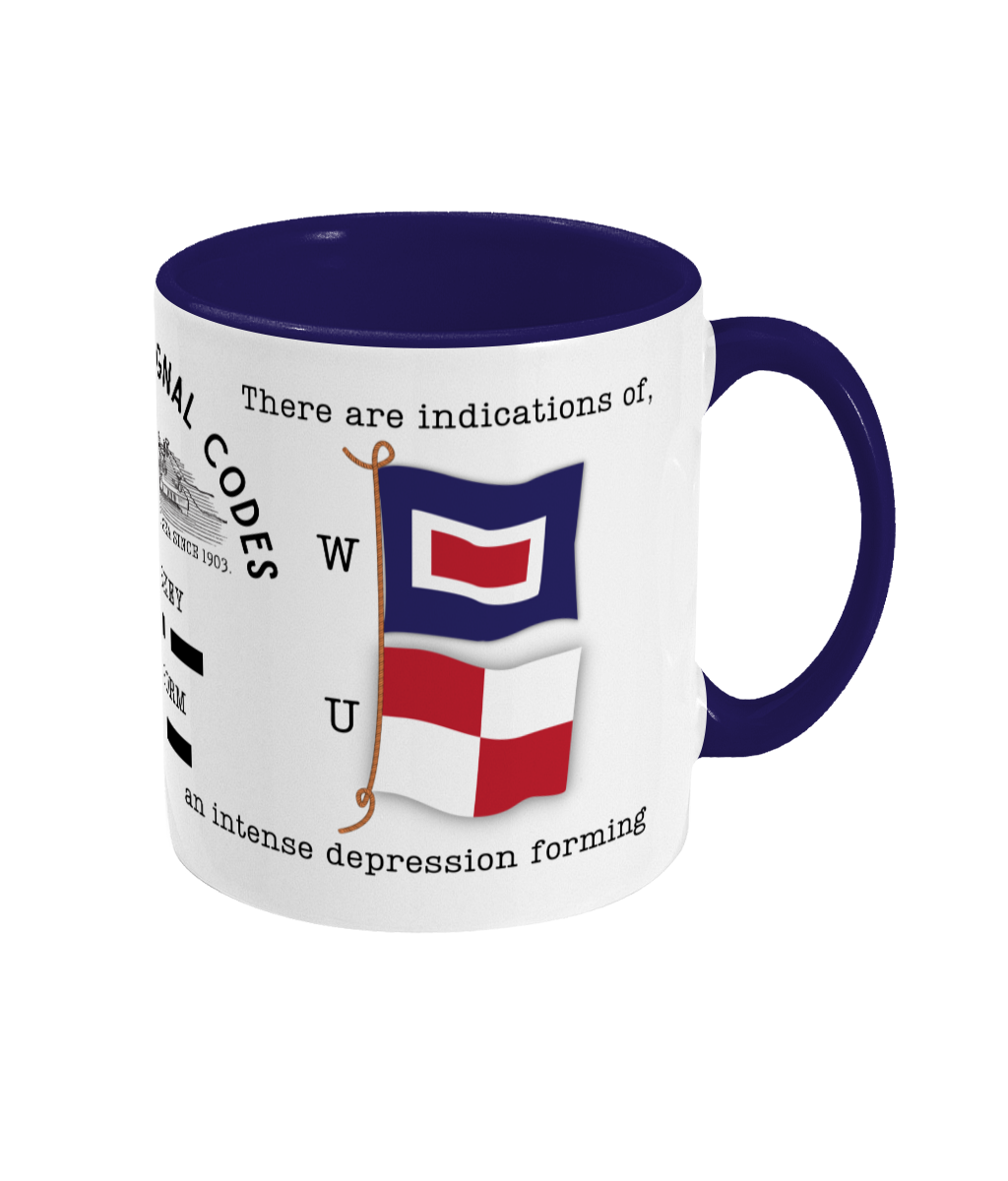 Nautical code flag mug, There are indications of an intense depression forming Great Harbour Gifts