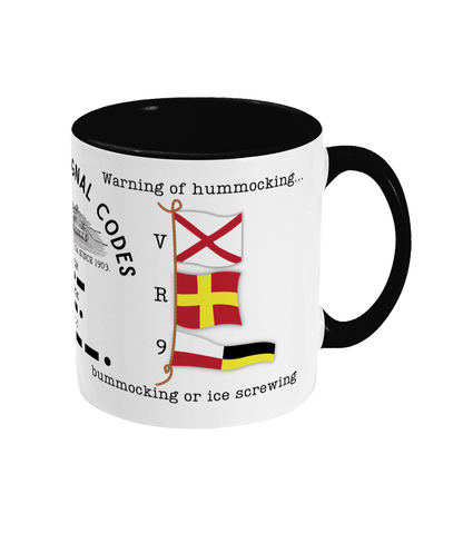 Nautical code flag mug, Warning of hummocking, bummocking or Ice screwing Great Harbour Gifts