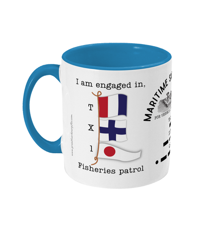 Nautical flag mug, I am engaged in fisheries patrol Great Harbour Gifts