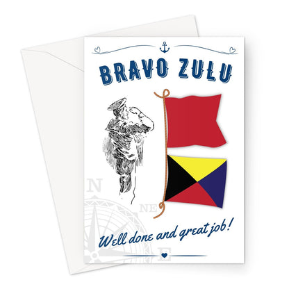 Nautical greetings card, BRAVO ZULU, great job and well done! Great Harbour Gifts