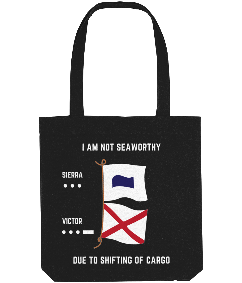 Organic cotton strong tote bag (I am not seaworthy due to shifting of cargo) Great Harbour Gifts