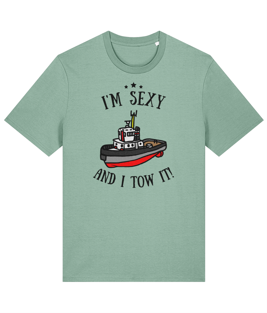 Organic cotton unisex t-shirt (I'm sexy and I tow it!) Great Harbour Gifts