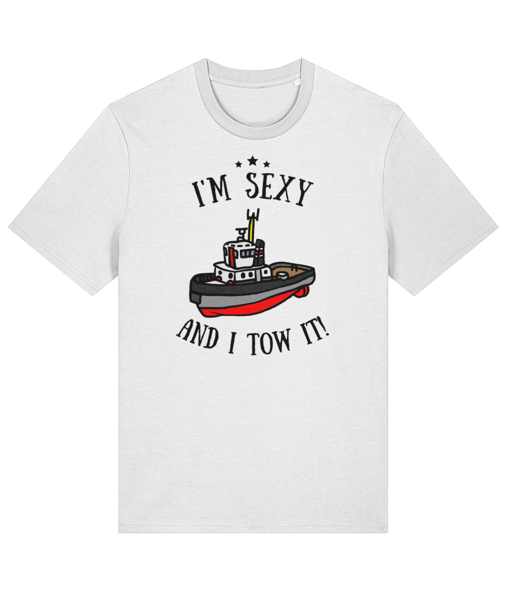 Organic cotton unisex t-shirt (I'm sexy and I tow it!) Great Harbour Gifts