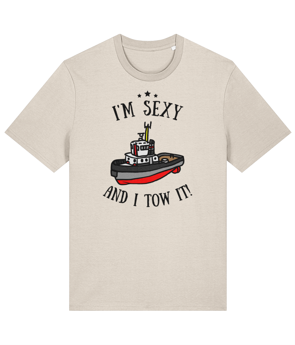 Organic cotton unisex t-shirt (I'm sexy and I tow it!) Great Harbour Gifts