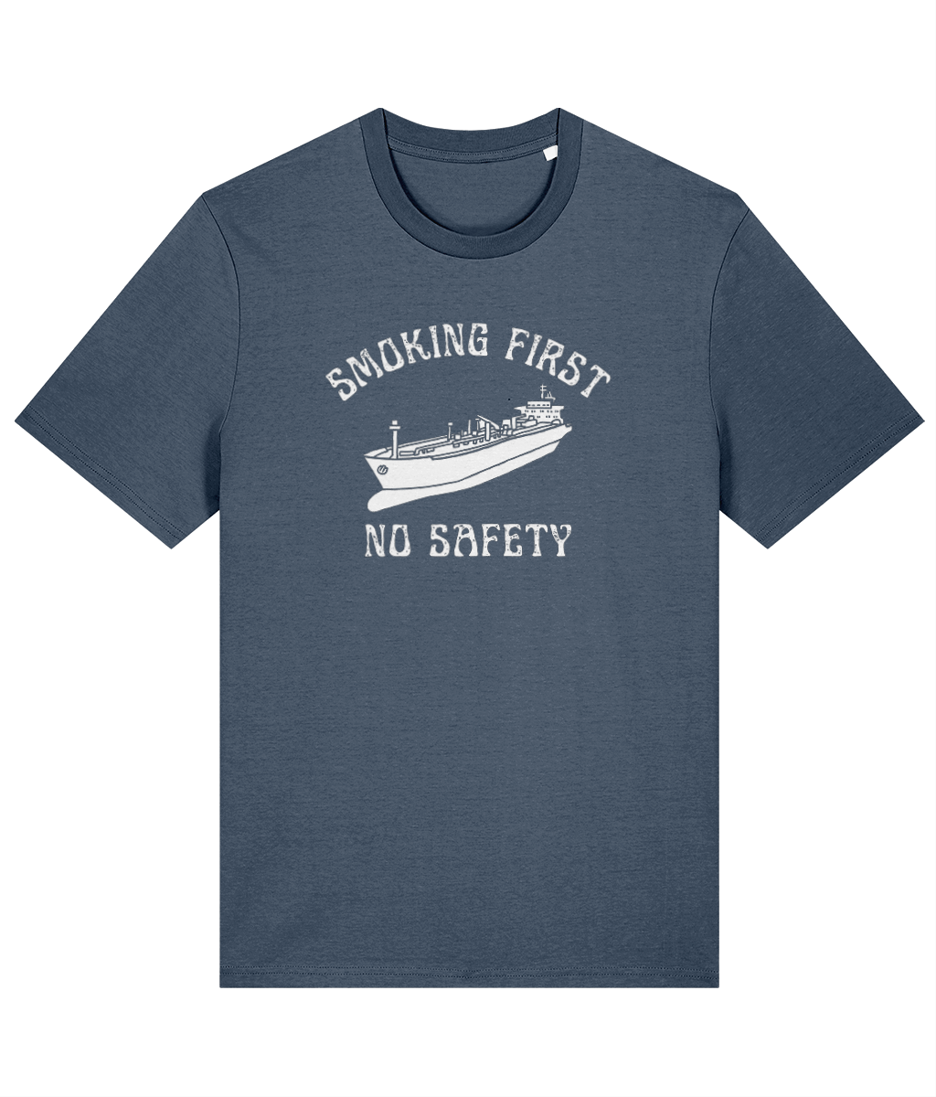 Organic cotton unisex t-shirt (Smoking first, no safety) funny VLCC tanker Great Harbour Gifts