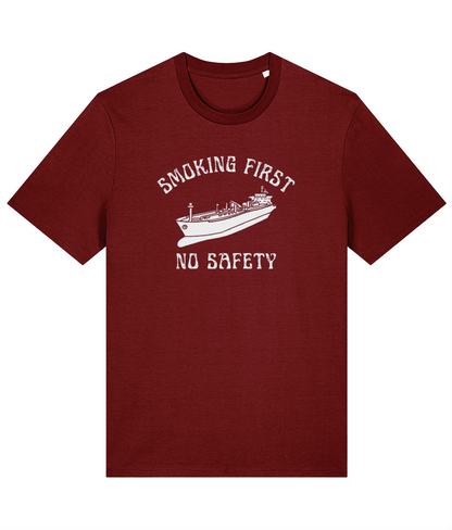 Organic cotton unisex t-shirt (Smoking first, no safety) funny VLCC tanker Great Harbour Gifts