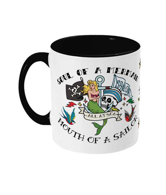 Sailor tattoo mug, Soul of a mermaid, mouth of a sailor Great Harbour Gifts