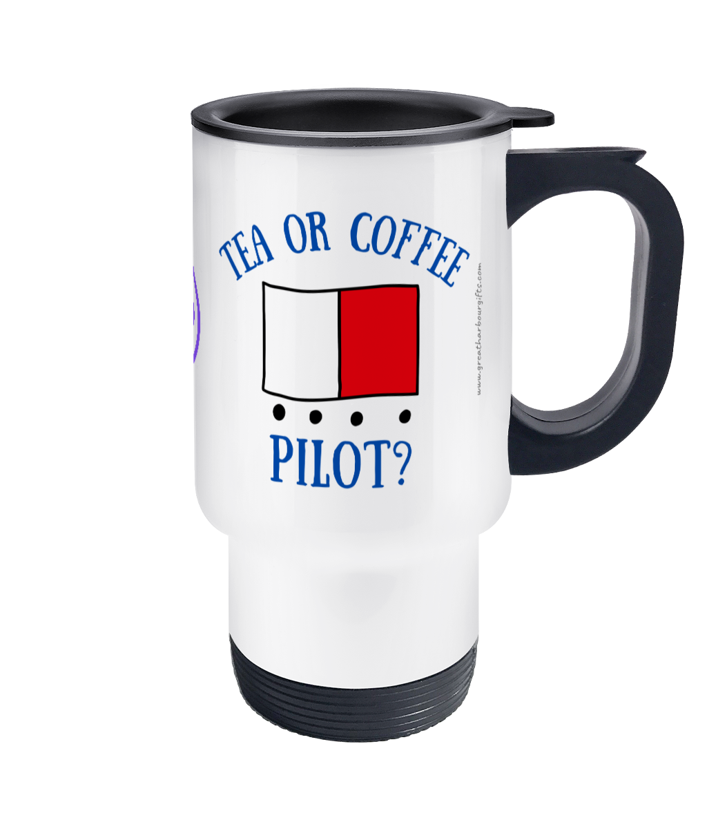 Travel Mug, tea or coffee pilot! (Marine pilot) Great Harbour Gifts