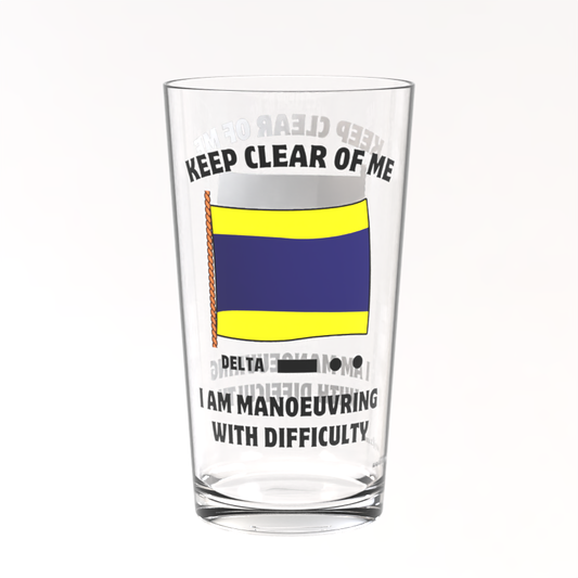 Pint Glass, (Delta flag) Keep clear of me; I am manoeuvring with difficulty